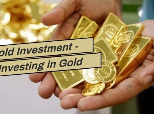 gold bullion, investing in gold