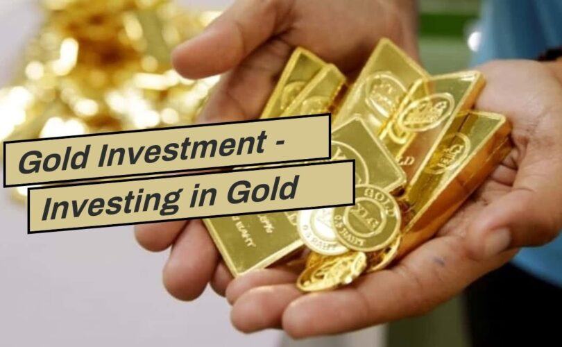 gold bullion, investing in gold